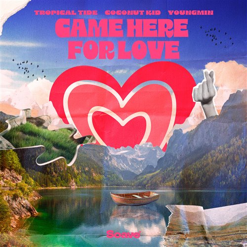 Tropical Tide, Coconut Kid & Youngmin - Came Here For Love (Original Mix)