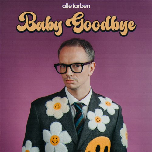 Alle Farben - Baby Goodbye (Extended Mix)