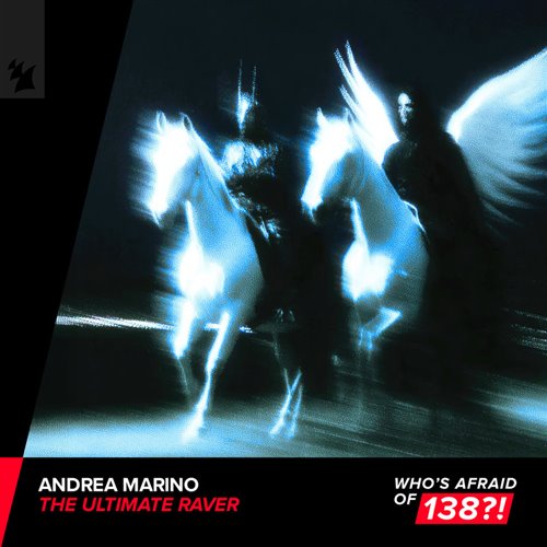 Andrea Marino - The Ultimate Raver (Extended Mix)
