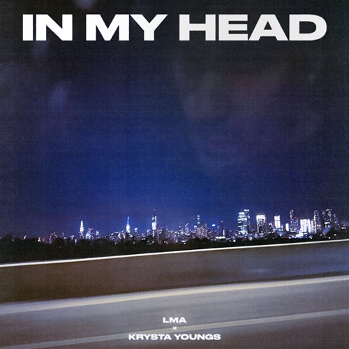 LMA & Krysta Youngs - In My Head (Extended Mix)