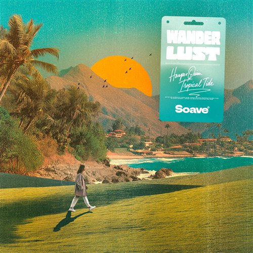 Harper Quinn & Tropical Tide - Wanderlust (Original Mix)