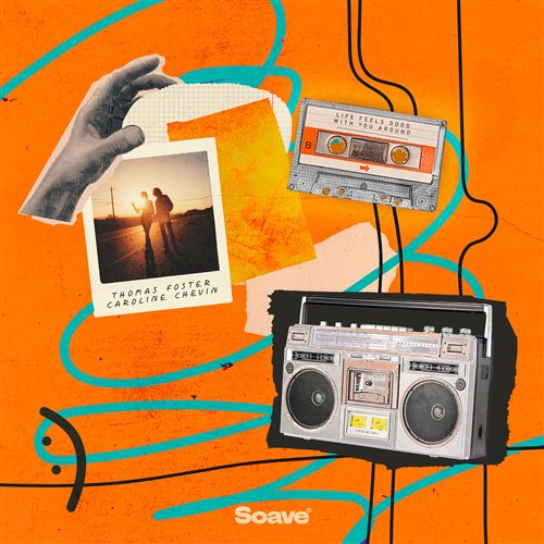 Thomas Foster & Caroline Chevin - Life Feels Good With You (Original Mix)