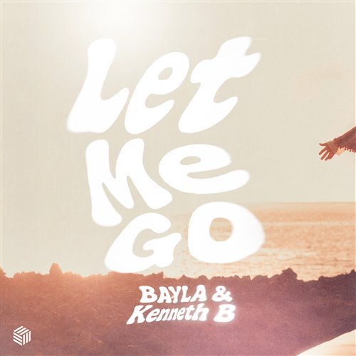 BAYLA & Kenneth B - Let Me Go (Extended Mix)