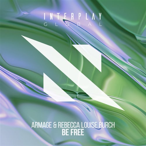Armage, Rebecca Louise Burch - Be Free (Extended Mix)