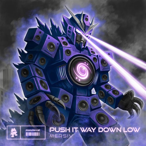 Mersiv - PUSH IT WAY DOWN LOW (Original Mix)