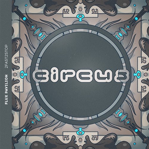 Flux Pavilion - 2Fast2Stop (Original Mix)
