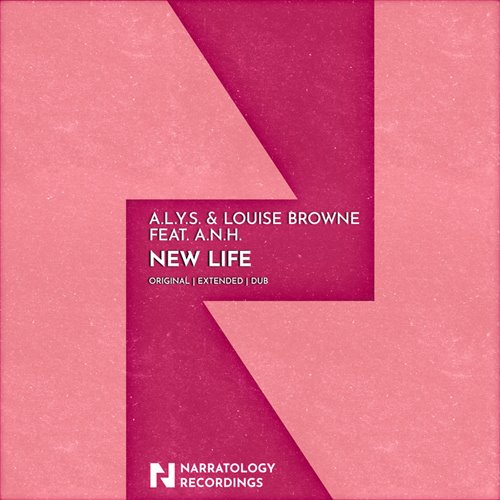 A.L.Y.S. & Louise Browne feat. A.N.H. - New Life (Extended Mix)