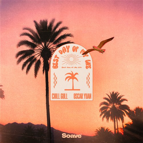 Chill Gull & Oscar Yuan - Best Day Of My Life (Original Mix)