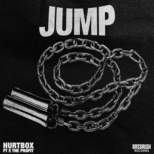 HURTBOX - JUMP ft. E the profit (Original Mix)