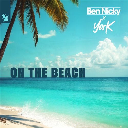 Ben Nicky & YORK - On The Beach (Extended Mix)