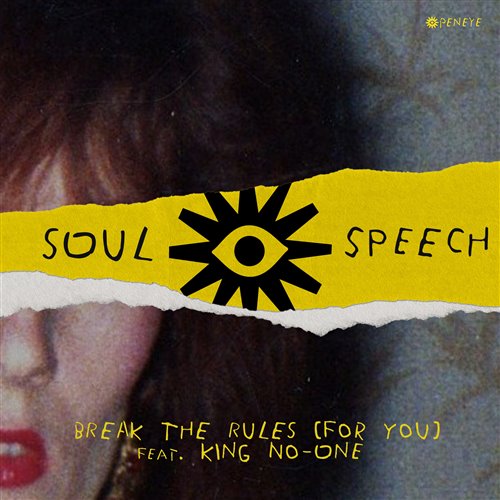 Soul Speech & Riva Starr - Break The Rules (For You) (feat. King No-One) (Original Mix)