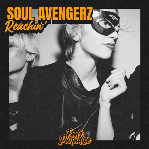 Soul Avengerz - Reachin' (Extended Mix)