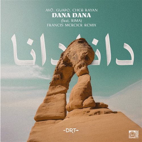 Avo, GUAPO (AO) - Dana Dana feat. Rima (Francis Mercier Remix)