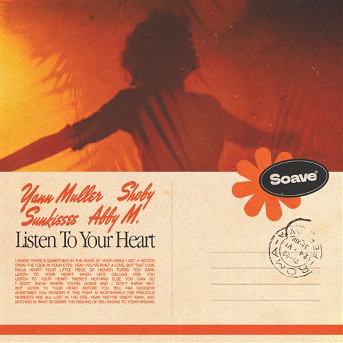 Yann Muller, Shoby & Sunkisses - Listen To Your Heart (feat. ABBY M.) (Original Mix)