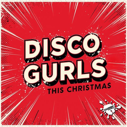 Disco Gurls - This Christmas (Original Mix)