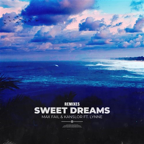 Lynne, Max Fail, Kanslor - Sweet Dreams (Sterbinszky & MYNEA Remix) (Extended Mix)