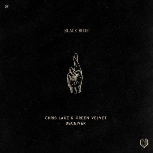 Green Velvet, Chris Lake - Deceiver (VIP) (Extended Mix)