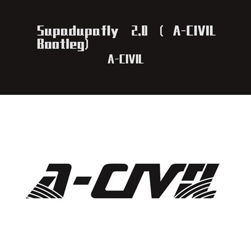 A-Civil - Supadupafly 2.0 (A-CIVIL Bootleg)
