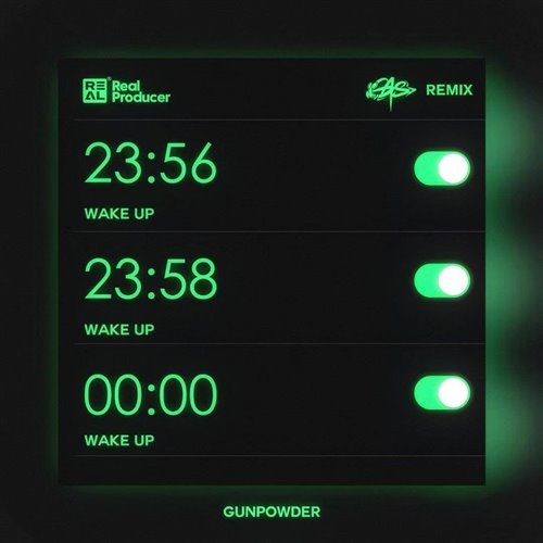 Wake Up - Gunpowder (Original MIX)