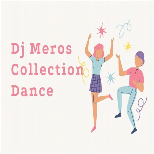 Dj Meros-Club Dance
