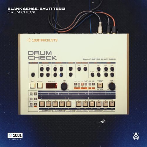 Blank Sense, Bauti Tesei - Drum Check (Extended Mix)