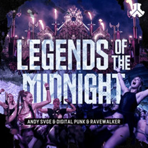 ANDY SVGE, Digital Punk & RAVEWALKER - Legends Of The Midnight (Extended Mix)