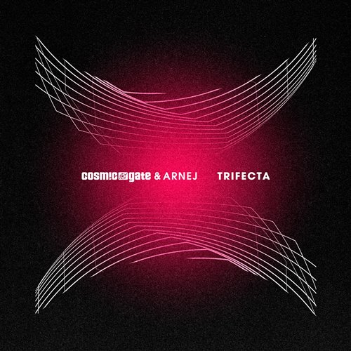 Cosmic Gate, Arnej - Trifecta (Extended Mix)