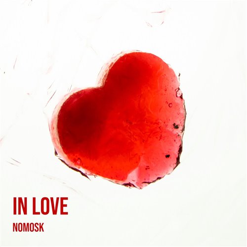 NoMosk - In Love