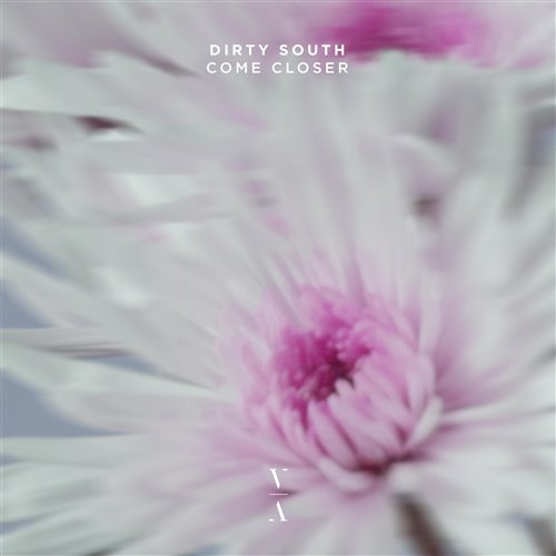 Dirty South - Come Closer (Extended Mix)