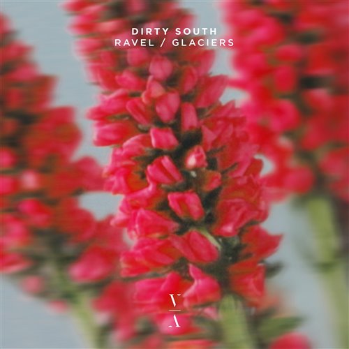 Dirty South - Glaciers (Extended Mix)