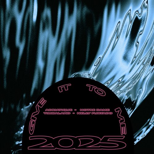 Adriatique & Notre Dame & Timbaland & Nelly Furtado - Give It To Me 2025 (JustLuke Bootleg)