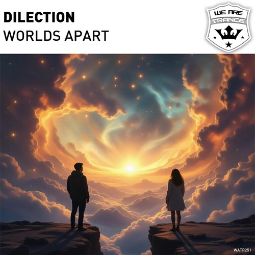 Dilection - Worlds Apart (Extended Mix)