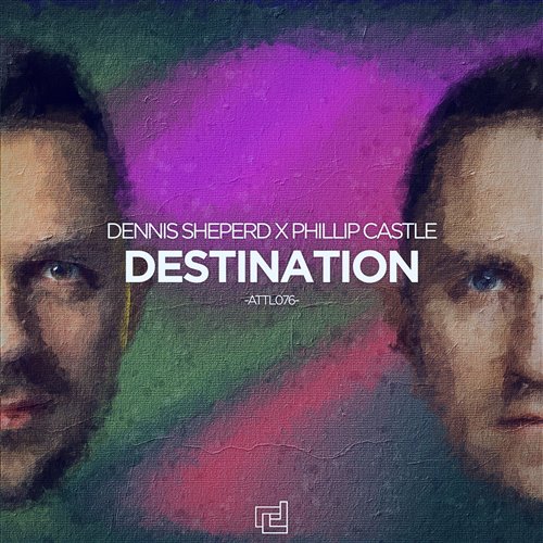 Dennis Sheperd x Phillip Castle - Destination (Extended Mix)
