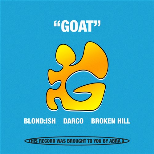 BLONDISH, Darco & Broken Hill - GOAT (Original Mix)