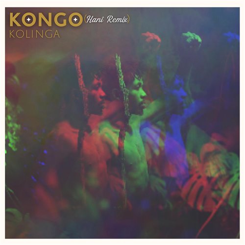 Kolinga - Kongo ((Hanî 's Extended Remix)