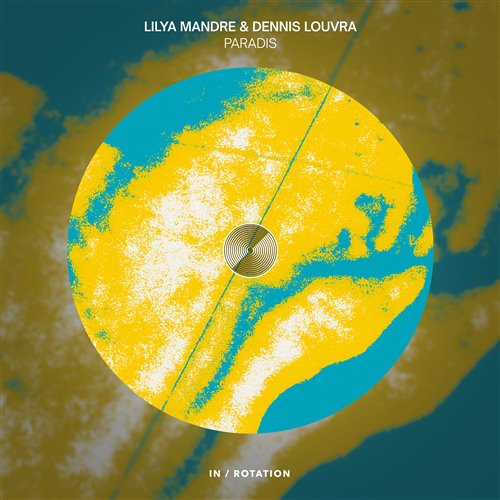 Lilya Mandre & Dennis Louvra - Paradis (Extended Mix)
