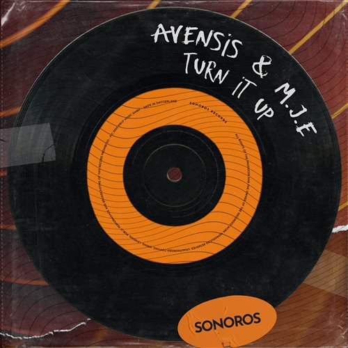 Avensis & M.J.E - Turn It Up (Extended Mix)