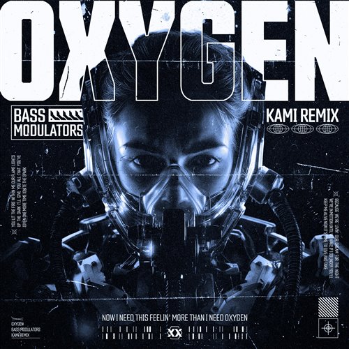 Bass Modulators - Oxygen (KAMI Remix)