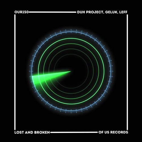 DUH PROJECT, Geluk, Leff - Lost & Broken (Extended Mix)