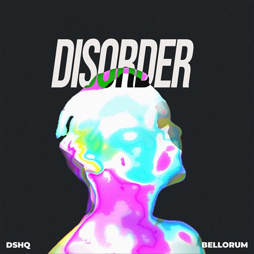 Bellorum - Disorder (Original Mix)