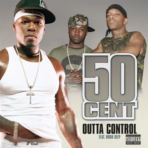 Cent FT. Mobb Deep - Outta Control [Remix] [Intro Clean]
