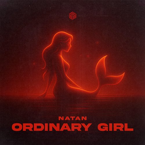NATAN - Ordinary Girl (Extended Mix)