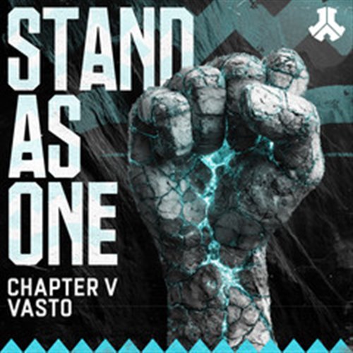 Chapter V & Vasto - Stand As One (Extended Mix)