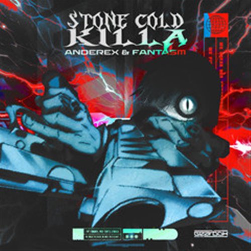 Anderex & Fantasm - Stone Cold Killa (Extended Mix)