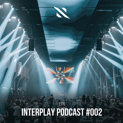Ghostbeat & LTN - Walking with Him (Interplay Podcast 002)
