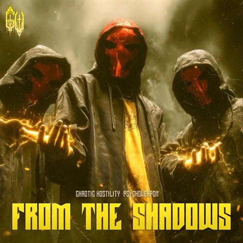 Chaotic Hostility & Psychoweapon - FROM THE SHADOWS (Original Mix)