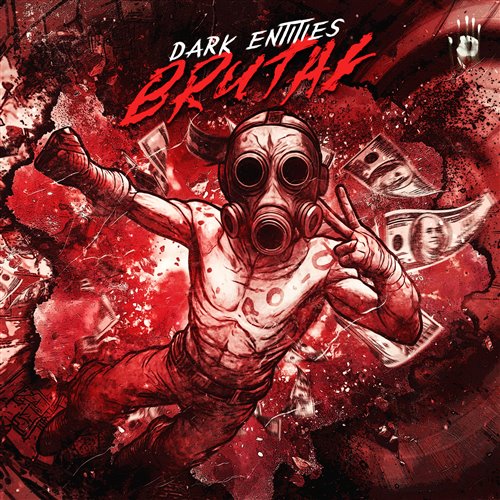 Dark Entities - BRUTAL (Extended Mix)
