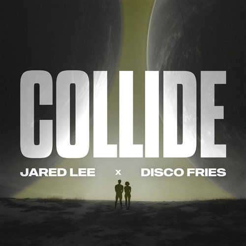 Jared Lee and Disco Fries - Collide (Extended Mix)
