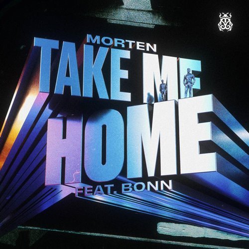 Morten & Bonn - Take Me Home (Rose Hall Extended Bootleg)