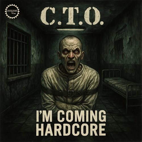 C.T.O. - I'm Coming Hardcore (Original Mix)